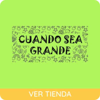 Cuando Sea Grande